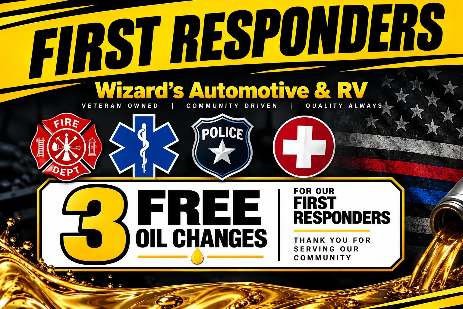 Thank You, First Responders at Wizard's Automotive and RV